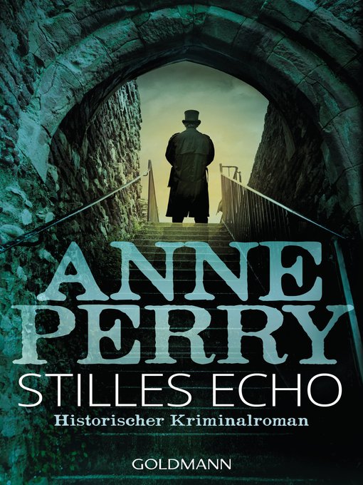 Title details for Stilles Echo: Historischer Kriminalroman by Anne Perry - Available